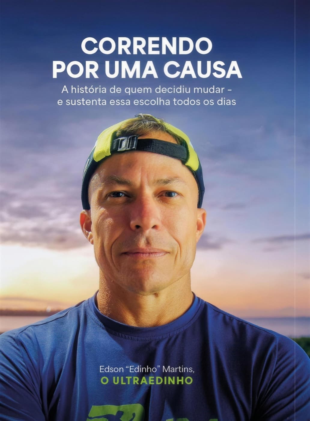 Capa do livro Correndo por uma Causa, do Ultraedinho